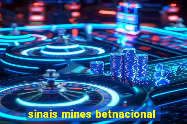 sinais mines betnacional